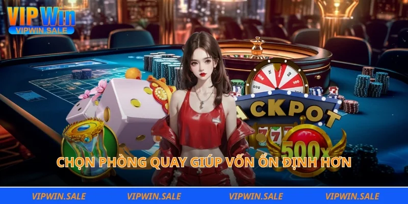 Chọn phòng quay giúp vốn ổn định hơn
